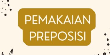 Pemakaian Preposisi